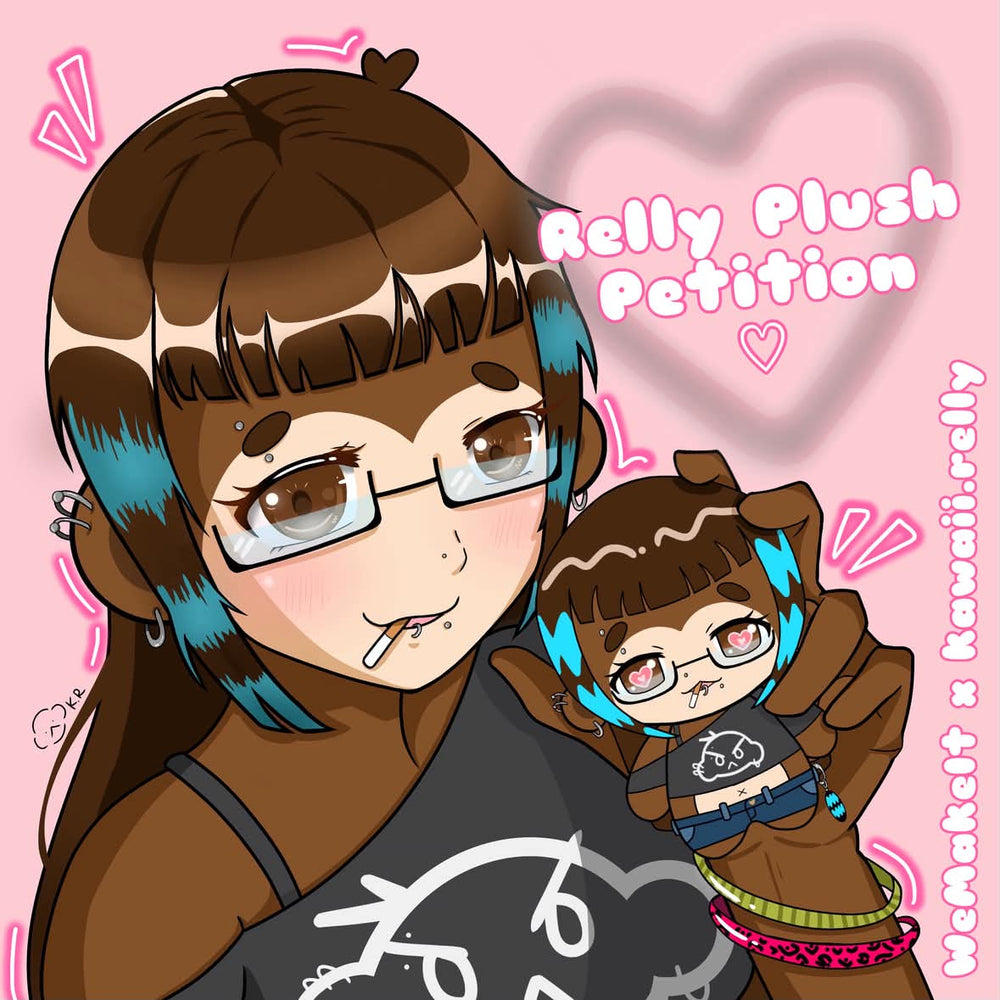 RELLY PLUSHIE — PETITION