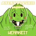 AVERY PLUSHIE — PETITION
